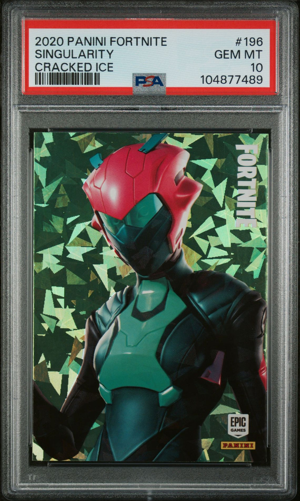 PSA 10 FORTNITE SERIES 2 SINGULARITY CRACKED ICE